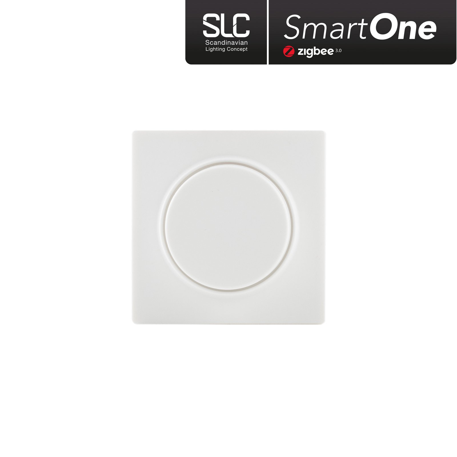 SLC SmartOne ZigBee 4en1 interrupteur mural dim